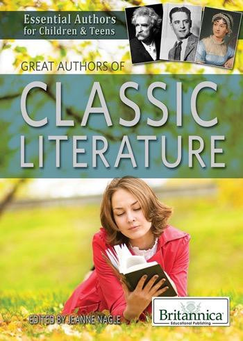 Great Authors of Classic Literature by Jeanne Nagle, 9781622750849