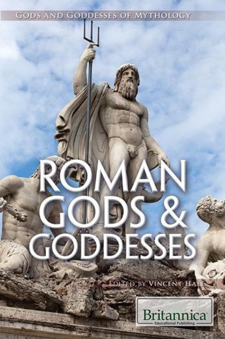 Roman Gods & Goddesses by William White, 9781622751587