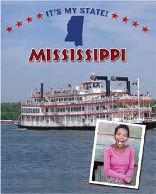 Mississippi - 9781627122399 by Ann Graham Gaines, 9781627122399