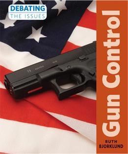 Gun Control - 9781627124164 by Ruth Bjorklund, 9781627124164