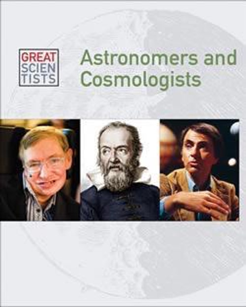 Astronomers and Cosmologists by Dean Miller, 9781627125482