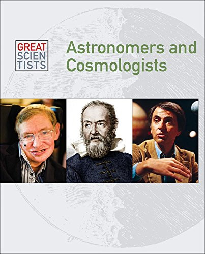 Astronomers and Cosmologists - 9781627125499 by Dean Miller, 9781627125499