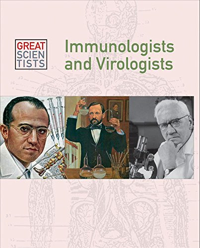 Immunologists and Virologists - 9781627125611 by Dean Miller, 9781627125611