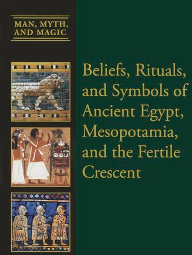 Beliefs, Rituals, and Symbols of Ancient Egypt, Mesopotamia, and the Fertile Crescent - 9781627125703 by Dean Miller, 9781627125703