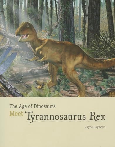 Meet Tyrannosaurus Rex - 9781627125994 by Jayne Raymond, 9781627125994