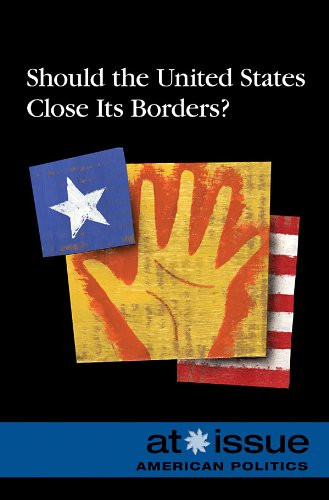 Should the U.S. Close Its Borders? by Louise I. Gerdes, 9780737746907