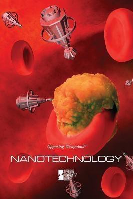 Nanotechnology - 9780737769623 by Noah Berlatsky, 9780737769623
