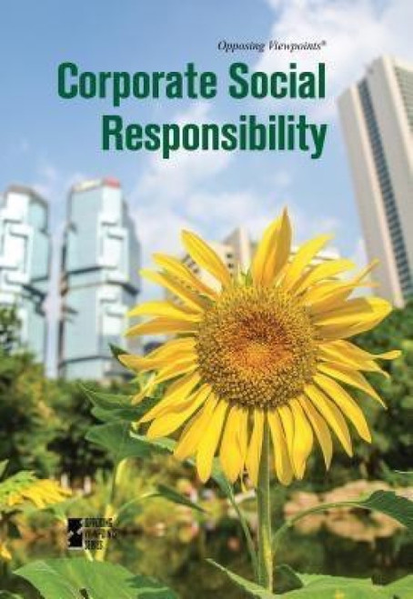 Corporate Social Responsibility by Lynn M. Zott, Margaret Haerens, 9780737766523