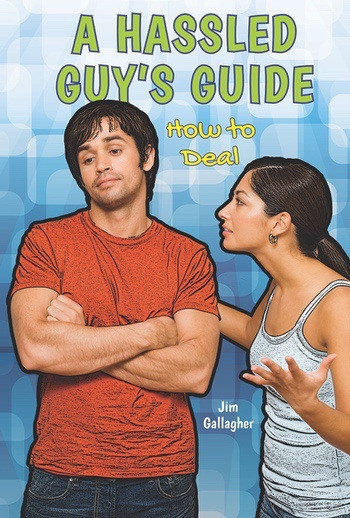 A Hassled Guy's Guide (How to Deal) - 9781622930067 by Jim Gallagher, 9781622930067
