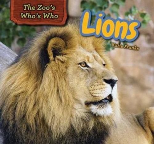 Lions - 9781477764756 by Katie Franks