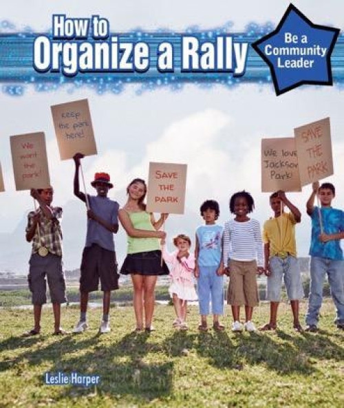 How to Organize a Rally - 9781477766934 by Leslie Harper