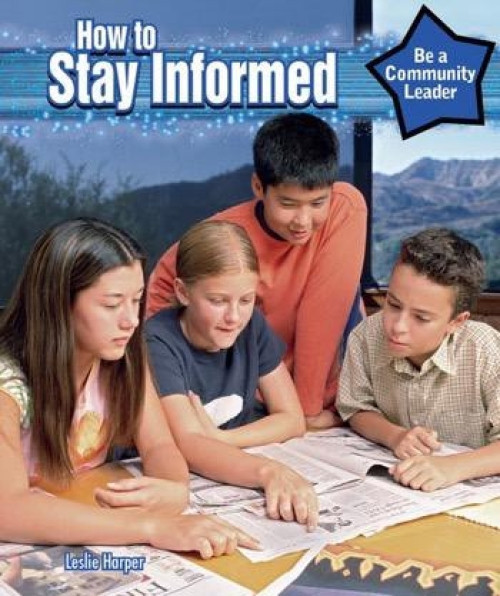 How to Stay Informed - 9781477767016 by Leslie Harper