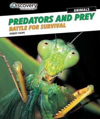 Predators and Prey: Battle for Survival - 9781477769560 by Robert Coupe, 9781477769560