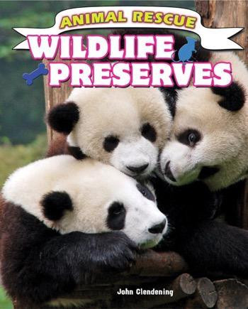 Wildlife Preserves - 9781477770153 by John Clendening, 9781477770153