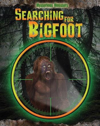 Searching for Bigfoot - 9781477771051 by Jennifer Rivkin, 9781477771051