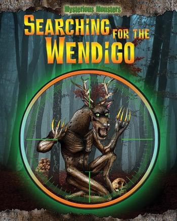 Searching for the Wendigo - 9781477771174 by Jennifer Rivkin, 9781477771174