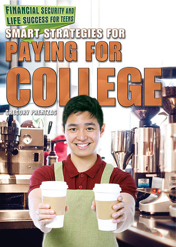 Smart Strategies for Paying for College - 9781477776148 by G. S. Prentzas, 9781477776148