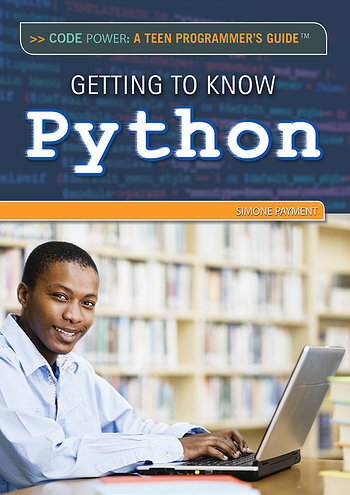 Getting to Know Python - 9781477777176 by Simone Payment, 9781477777176