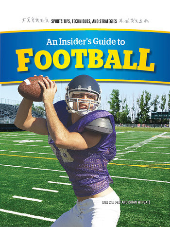 An Insider's Guide to Football - 9781477785850 by Brian Wingate, Don Van Pelt, 9781477785850