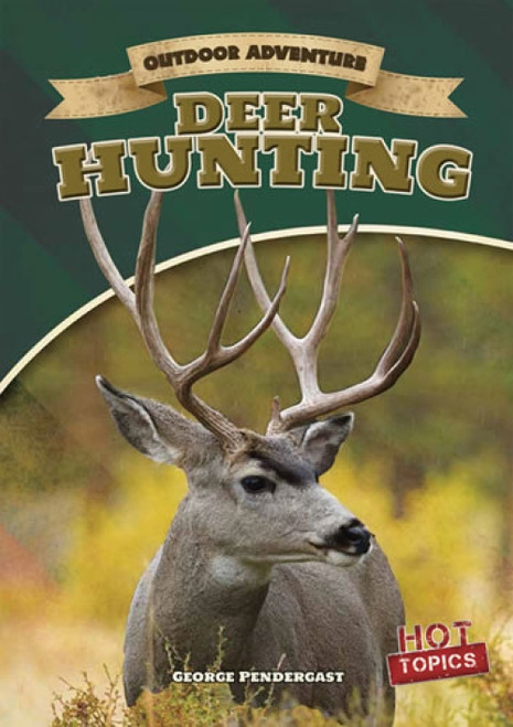 Deer Hunting - 9781482412260 by George Pendergast