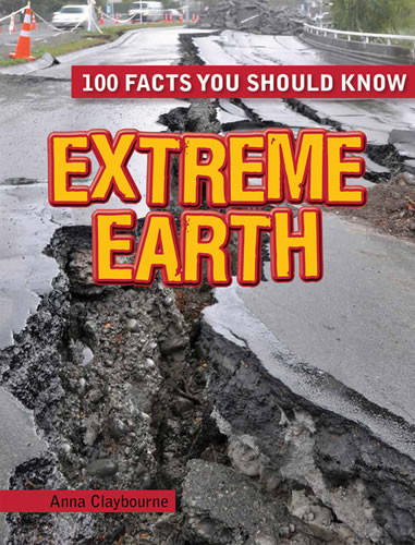 Extreme Earth - 9781482413045 by Anna Claybourne, 9781482413045