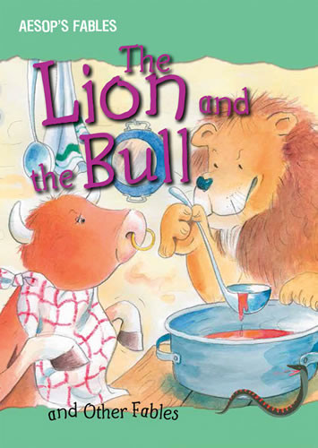 The Lion and the Bull and Other Fables by Vic Parker, 9781482413175
