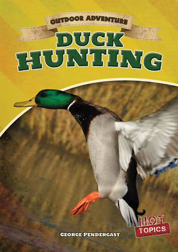 Duck Hunting - 9781482414912 by George Pendergast, 9781482414912
