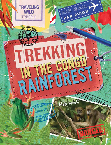 Trekking in the Congo Rainforest - 9781482415094 by Alex Woolf, 9781482415094