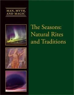 The Seasons (Natural Rites and Traditions) by Dean Miller, 9781627126786