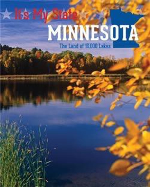 Minnesota - 9781627127486 by Marlene Targ Brill, Elizabeth Kaplan, 9781627127486