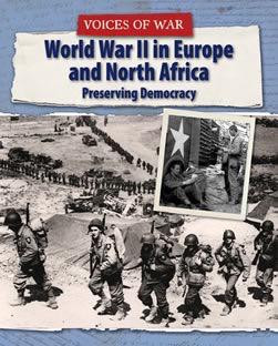 World War II in Europe and North Africa (Preserving Democracy) by Enzo George, 9781627128643
