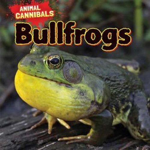 Bullfrogs - 9781477758182 by Sam Hesper, 9781477758182