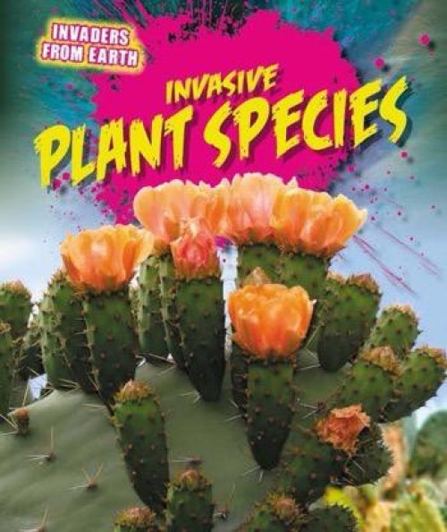 Invasive Plant Species - 9781477773987 by Richard Spilsbury