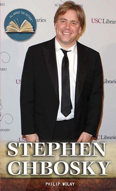 Stephen Chbosky by Philip Wolny, 9781477779101
