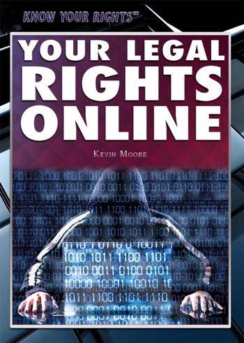 Your Legal Rights Online - 9781477780084 by Kevin Moore, 9781477780084