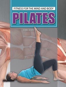 Pilates - 9781477781647 by Isabel Eisen, 9781477781647