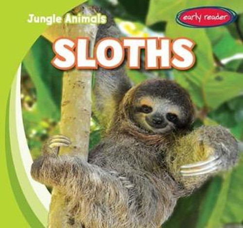 Sloths - 9781482417609 by Rob Ryndak, 9781482417609