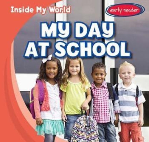 My Day at School - 9781482418019 by Tina Benjamin