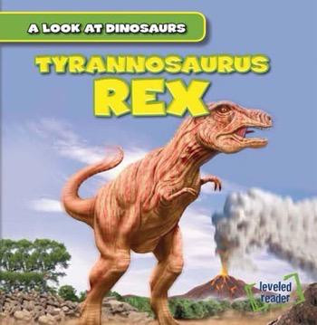 Tyrannosaurus Rex - 9781482418347 by Daisy Allyn, 9781482418347