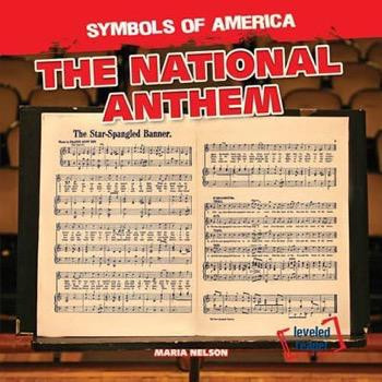 The National Anthem - 9781482418743 by Maria Nelson, 9781482418743