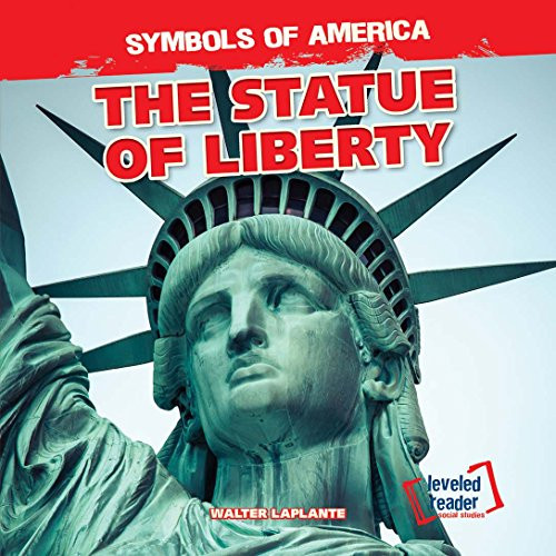 The Statue of Liberty - 9781482418781 by Walter LaPlante