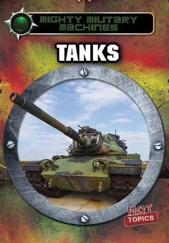 Tanks - 9781482421279 by Ryan Nagelhout, 9781482421279