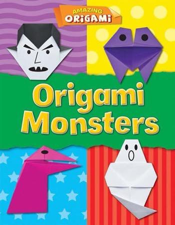 Origami Monsters by Catherine Ard, 9781482422016