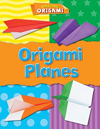 Origami Planes - 9781482422641 by Catherine Ard, 9781482422641