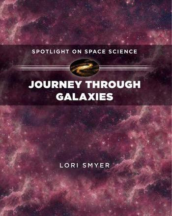 Journey Through Galaxies - 9781499404142 by Lori Smyer, 9781499404142