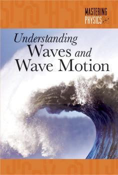 Understanding Waves and Wave Motion by Randall McPartland, 9781502601377