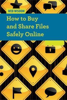 How to Buy and Share Files Safely Online by Alison Morretta, 9781502601896