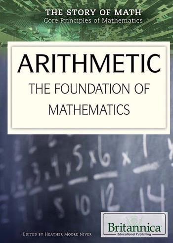Arithmetic (The Foundation of Mathematics) by Garrett Gladle, 9781622755189