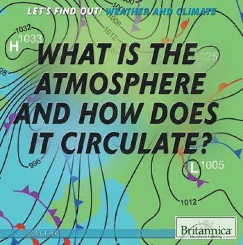 What Is the Atmosphere? - 9781622757831 by Joe Greek
