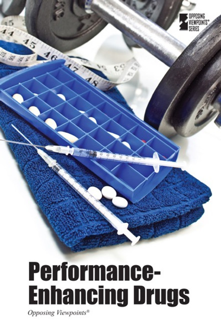 Performance-Enhancing Drugs - 9780737772807 by Roman Espejo, 9780737772807